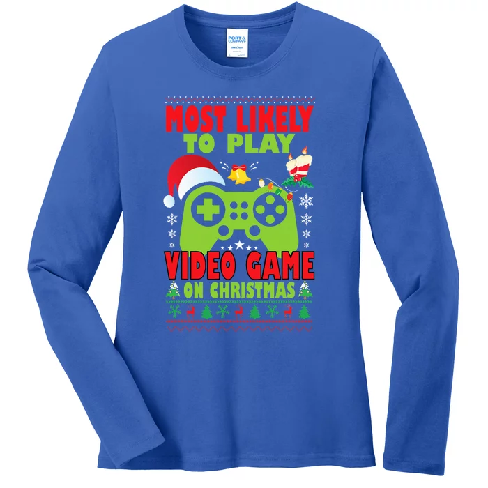 Most Likely To Play Video Game Family Matching Christmas Ladies Long Sleeve Shirt