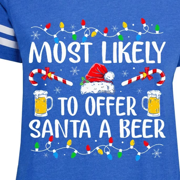 Most Likely To Offer Santa A Beer Funny Drinking Christmas Enza Ladies Jersey Football T-Shirt