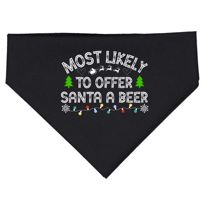 Most Likely To Offer Santa A Beer Funny Drinking Christmas USA-Made Doggie Bandana