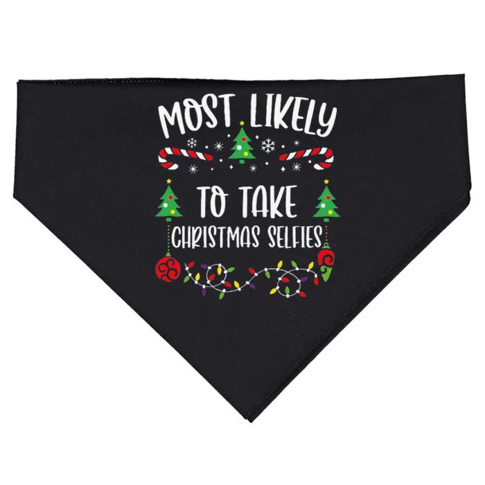 Most Likely To Take Christmas Selfies Funny Christmas Family Matching Cute Chr USA-Made Doggie Bandana