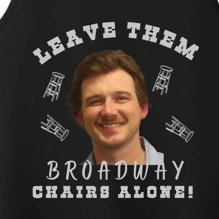 Mugshot Leave Them Broadway Chairs Alone Performance Tank