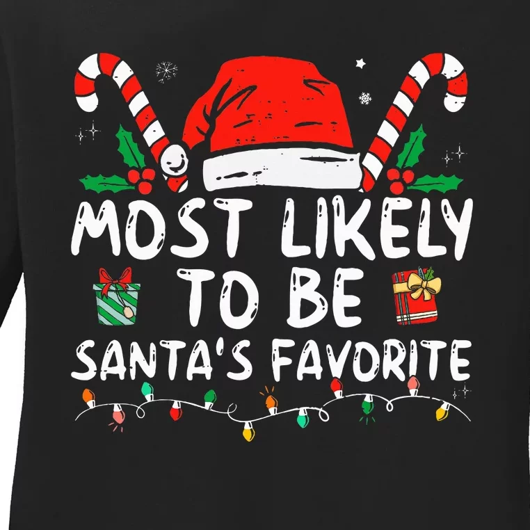 Most Likely To Christmas Be SantaS Favorite Matching Family Ladies Long Sleeve Shirt