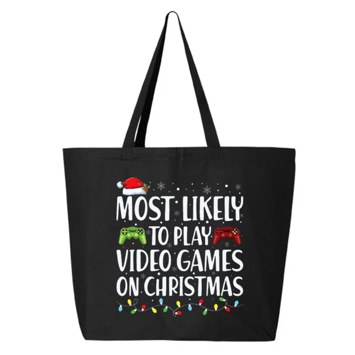 Most Likely To Play Video Game On Xmas Santa 25L Jumbo Tote