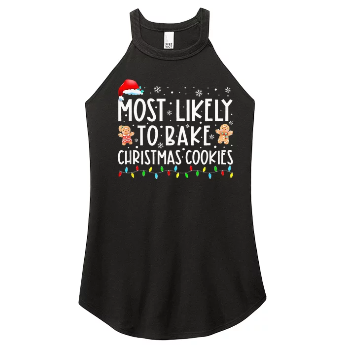 Most Likely To Bake Christmas Cookies Women’s Perfect Tri Rocker Tank