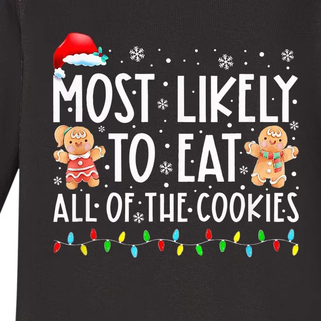 Most Likely To Eat All The Christmas Cookies Family Xmas Baby Long Sleeve Bodysuit