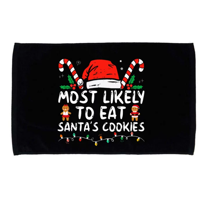 Most Likely To Eat Santas Cookies Family Christmas Holiday Microfiber Hand Towel