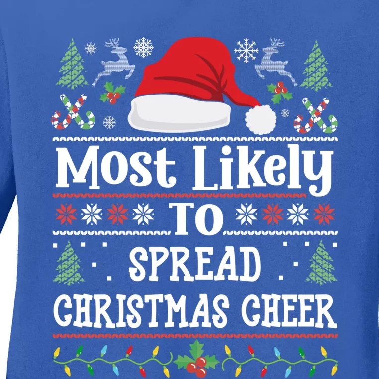 Most Likely To Spread Christmas Cheer Funny Cute Xmas Joyful Gift Ladies Long Sleeve Shirt