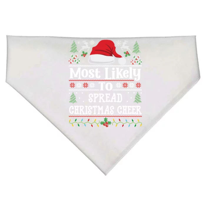 Most Likely To Spread Christmas Cheer Funny Cute Xmas Joyful Gift USA-Made Doggie Bandana