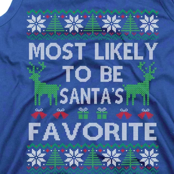 Most Likely To Be SantaS Favorite Christmas Great Gift Tank Top