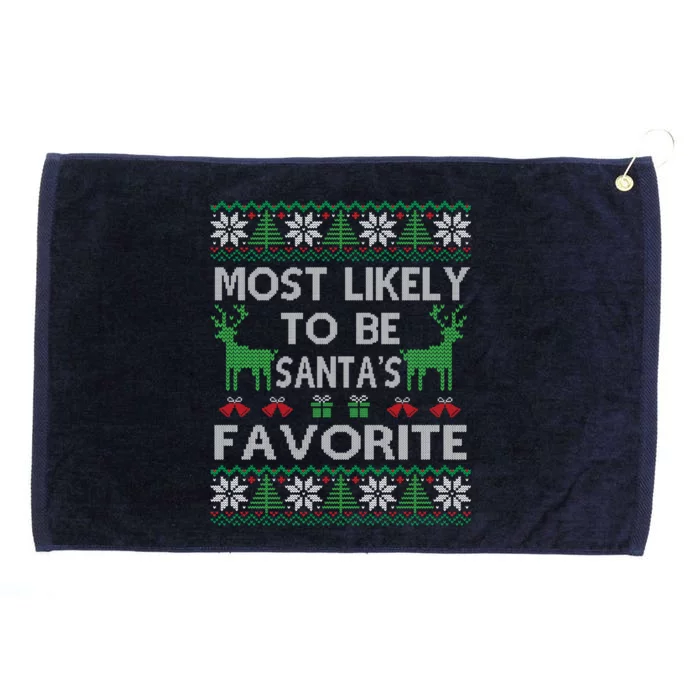 Most Likely To Be SantaS Favorite Christmas Great Gift Grommeted Golf Towel