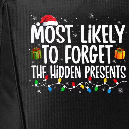 Most Likely To Forget The Hidden Presents Family Christmas City Backpack