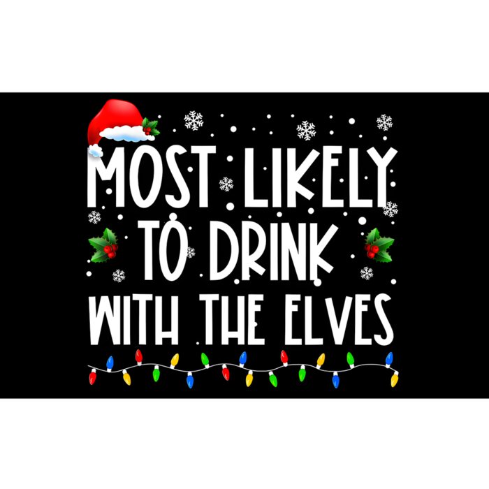 Most Likely To Drink With The Elves Elf Drinking Christmas Bumper Sticker