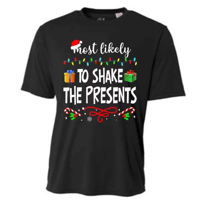 Most Likely To Shake The Presents Family Matching Pjs Xmas Cooling Performance Crew T-Shirt