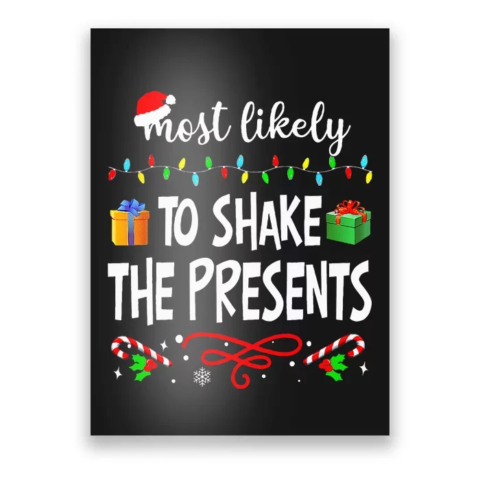 Most Likely To Shake The Presents Family Matching Pjs Xmas Poster