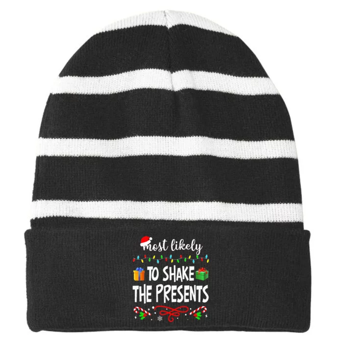 Most Likely To Shake The Presents Family Matching Pjs Xmas Striped Beanie with Solid Band