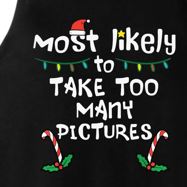 Most Likely Take Pictures Christmas Xmas Family Matching Mom Ladies Tri-Blend Wicking Tank