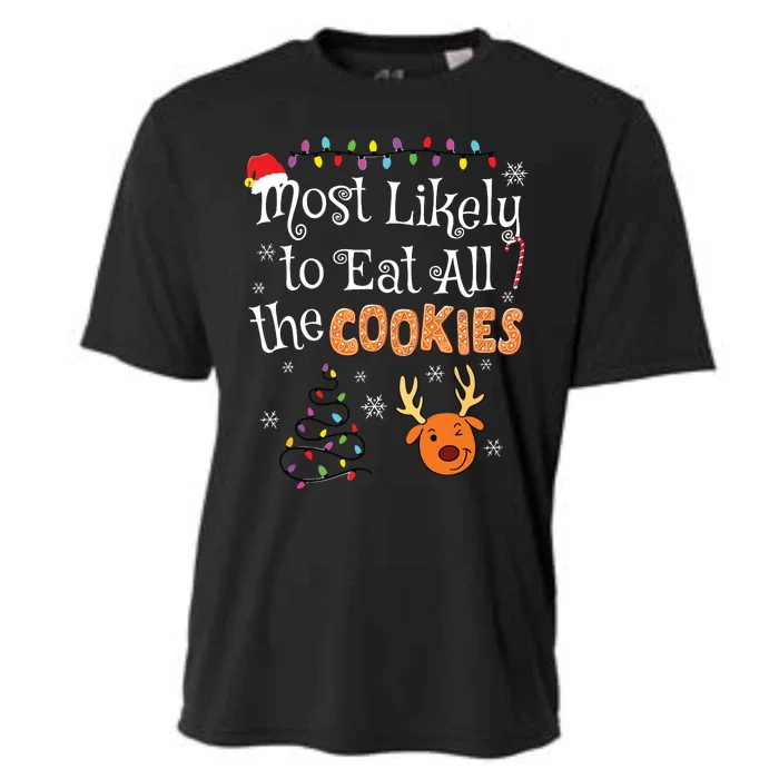 Most Likely To Eat All The Cookies Funny Christmas Cooling Performance Crew T-Shirt