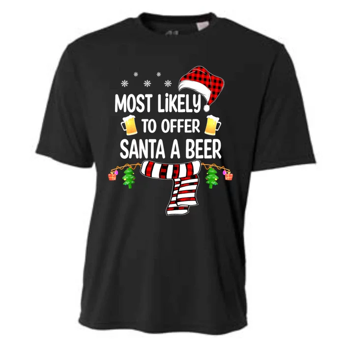 Most Likely To Offer Santa A Beer Funny Family Christmas Cooling Performance Crew T-Shirt