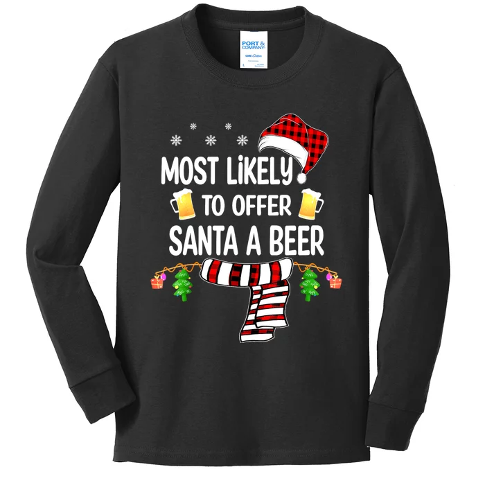 Most Likely To Offer Santa A Beer Funny Family Christmas Kids Long Sleeve Shirt