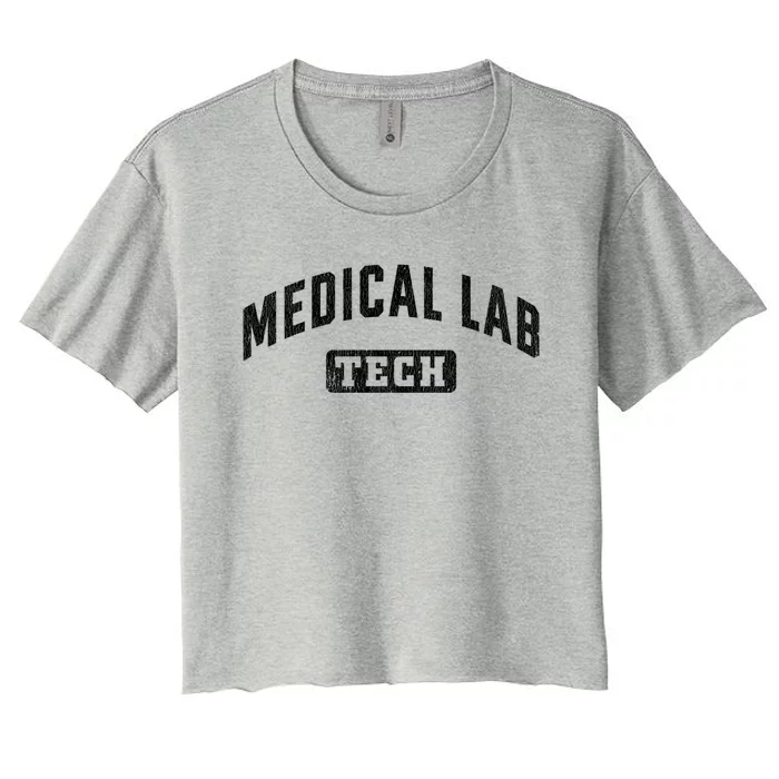 Medical Lab Tech Laboratory Technologist Technician Gift Women's Crop Top Tee