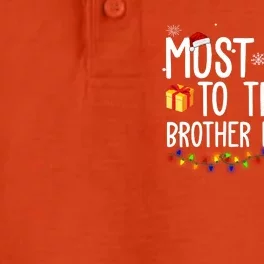 Most Likely To Trade Brother For Gifts Funny Christmas Dry Zone Grid Performance Polo