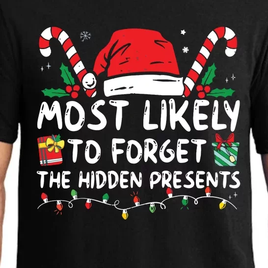 Most Likely To Forget The Hidden Presents Family Christmas Pajama Set