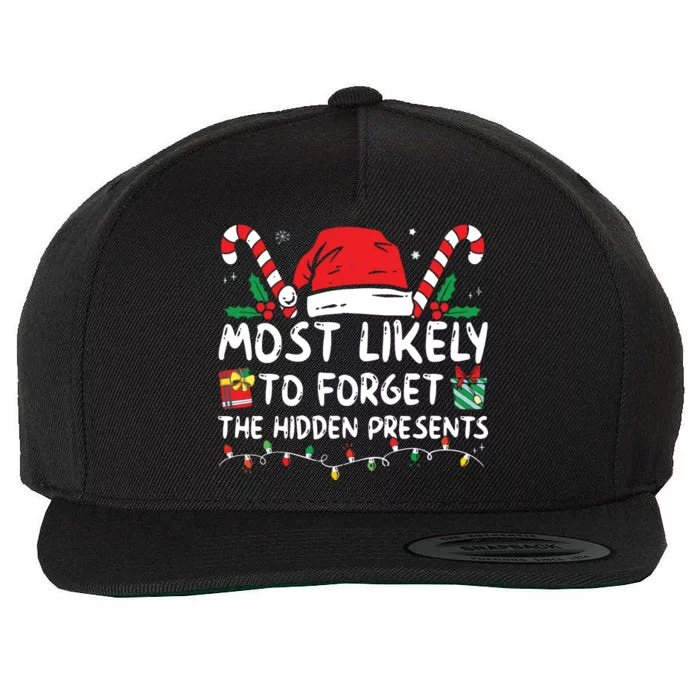 Most Likely To Forget The Hidden Presents Family Christmas Wool Snapback Cap