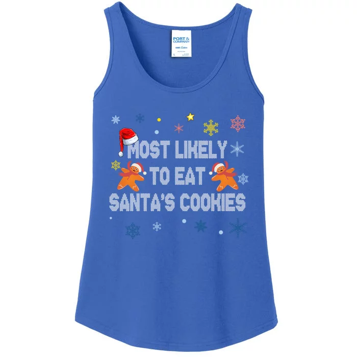 Most Likely To Eat Santa's Cookies Cool Gift Ladies Essential Tank