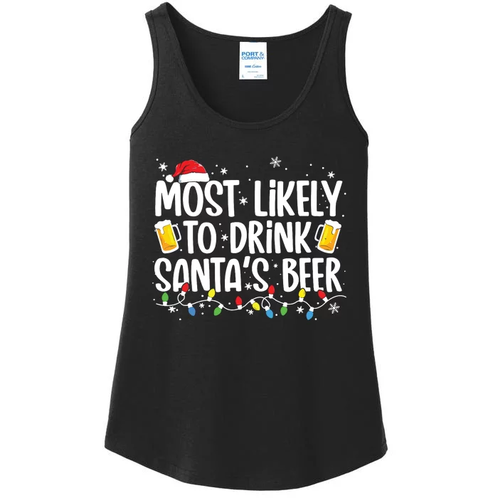 Most Likely To Drink Santas Beer Funny Christmas Drinking Ladies Essential Tank