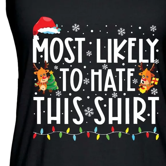 Most Likely To Hate Matching Christmas Funny Family Matching Ladies Essential Flowy Tank