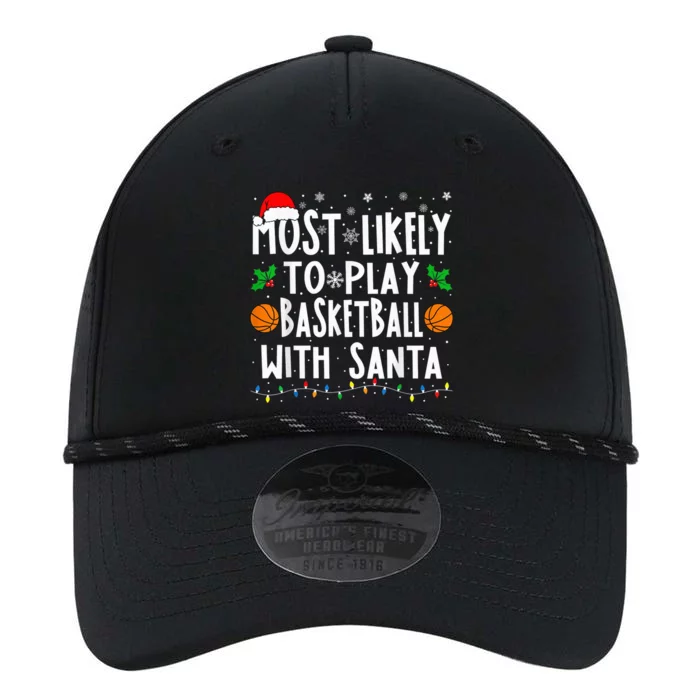 Most Likely To Play Basketball With Santa Family Christmas Performance The Dyno Cap