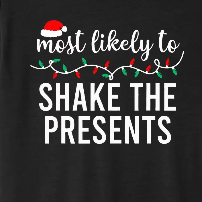 Most Likely To Christmas Matching Family Pajamas Funny ChromaSoft Performance T-Shirt