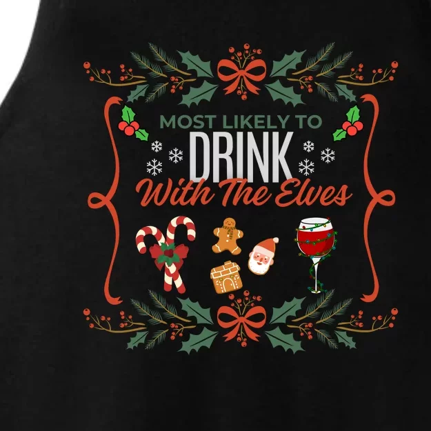 Most Likely To Drink With The Elves Funny Family Christmas Ladies Tri-Blend Wicking Tank