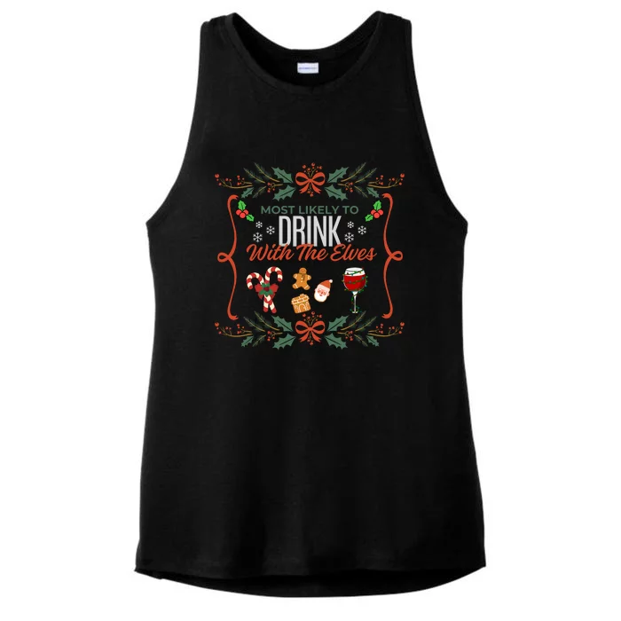 Most Likely To Drink With The Elves Funny Family Christmas Ladies Tri-Blend Wicking Tank