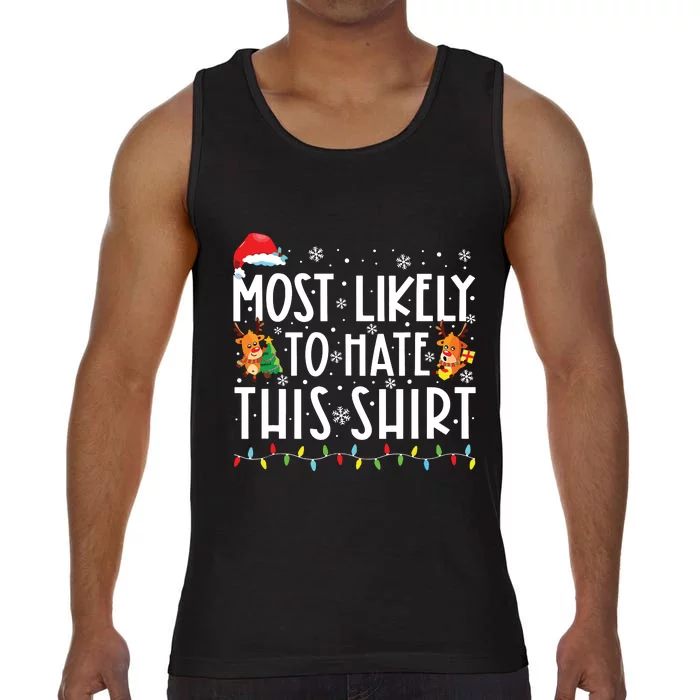 Most Likely To Hate This Shirts Family Christmas Pajamas Comfort Colors® Tank Top