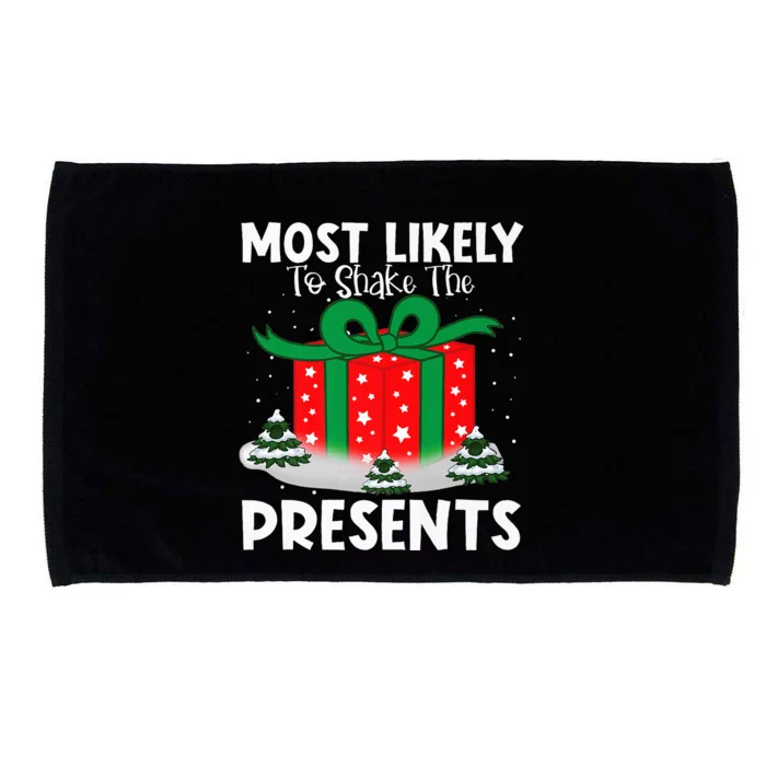 Most Likely To Shake The Presents Christmas Family Matching Microfiber Hand Towel