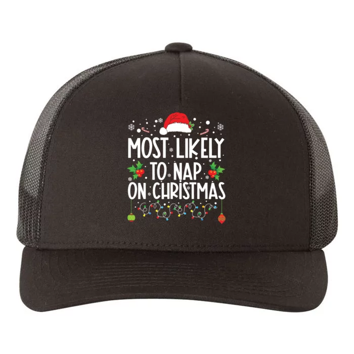 Most Likely To Nap On Christmas Family Christmas Pajamas Yupoong Adult 5-Panel Trucker Hat