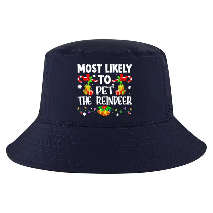 Most Likely To Pet The Reindeer Funny Family Xmas Lights Gift Cool Comfort Performance Bucket Hat