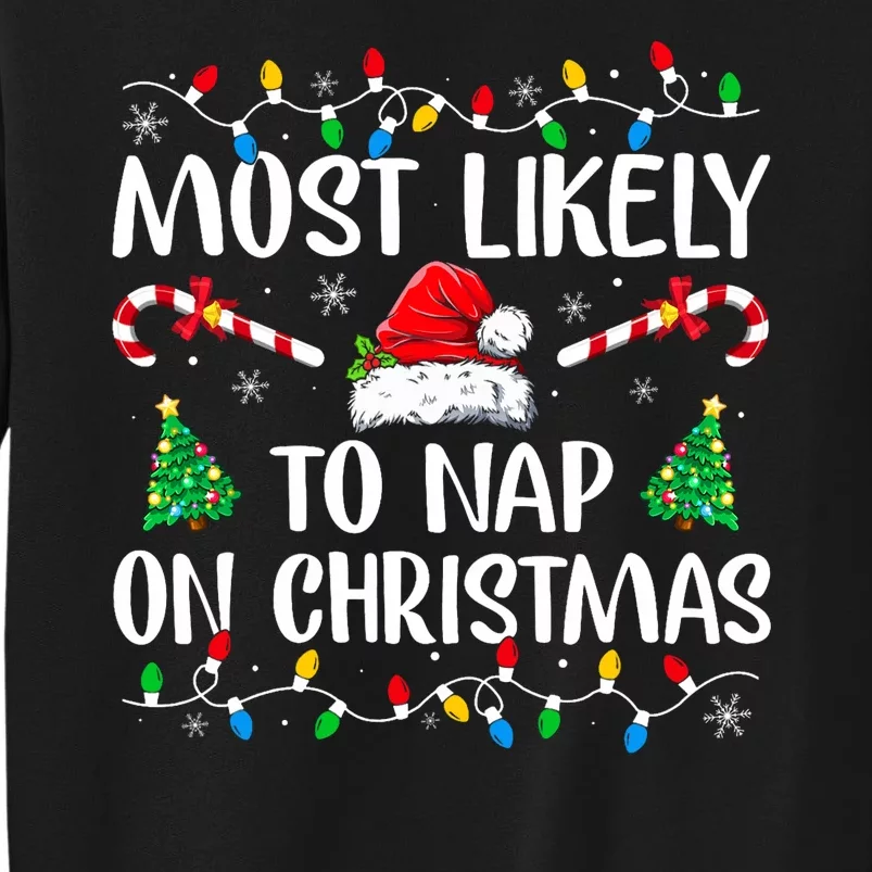 Most Likely To Nap On Christmas Family Matching Christmas Sweatshirt