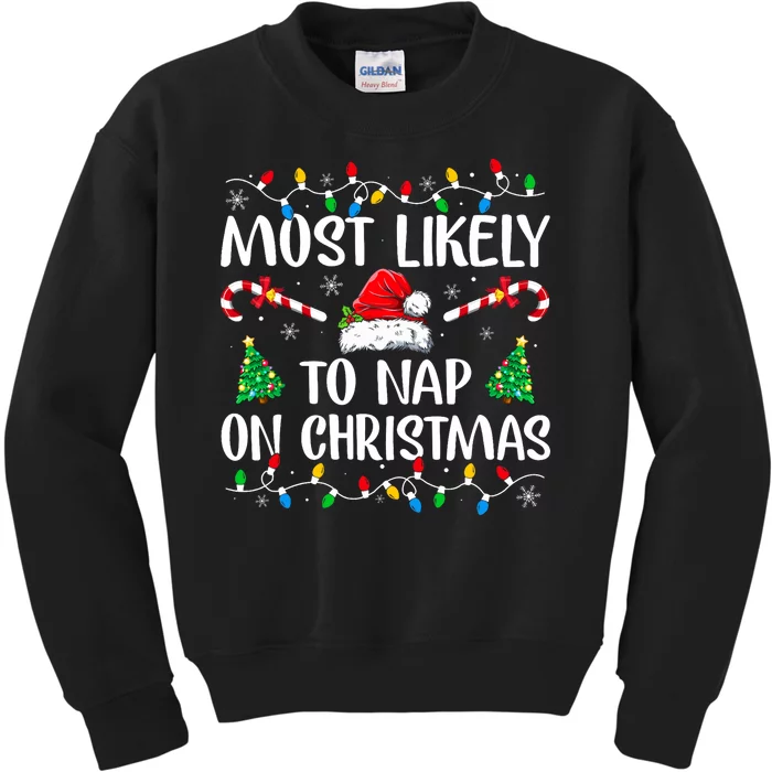 Most Likely To Nap On Christmas Family Matching Christmas Kids Sweatshirt