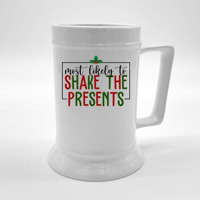 Most Likely To Shake The Presents Christmas Front & Back Beer Stein