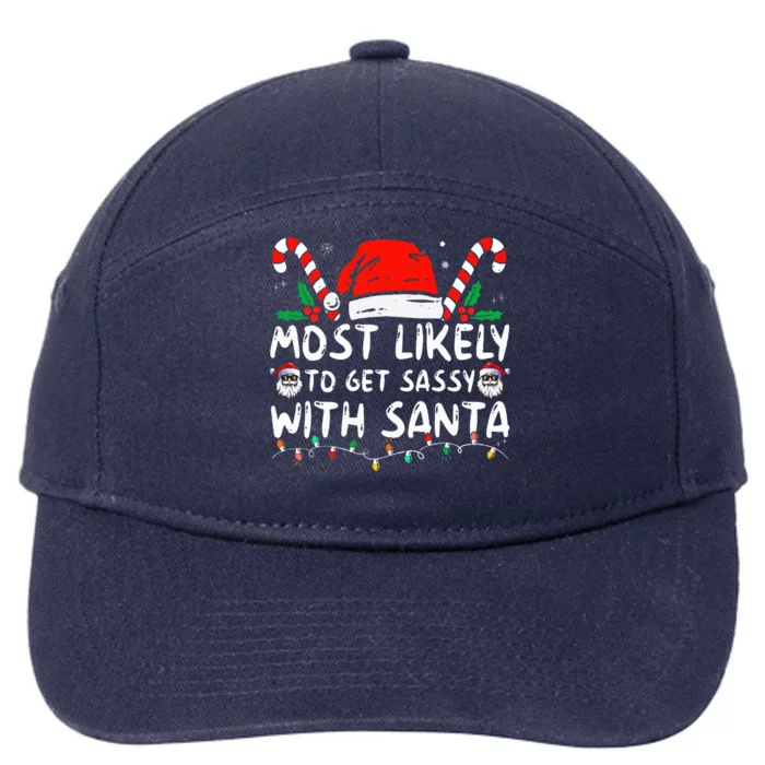 Most Likely To Get Sassy With Santa Christmas Matching 7-Panel Snapback Hat