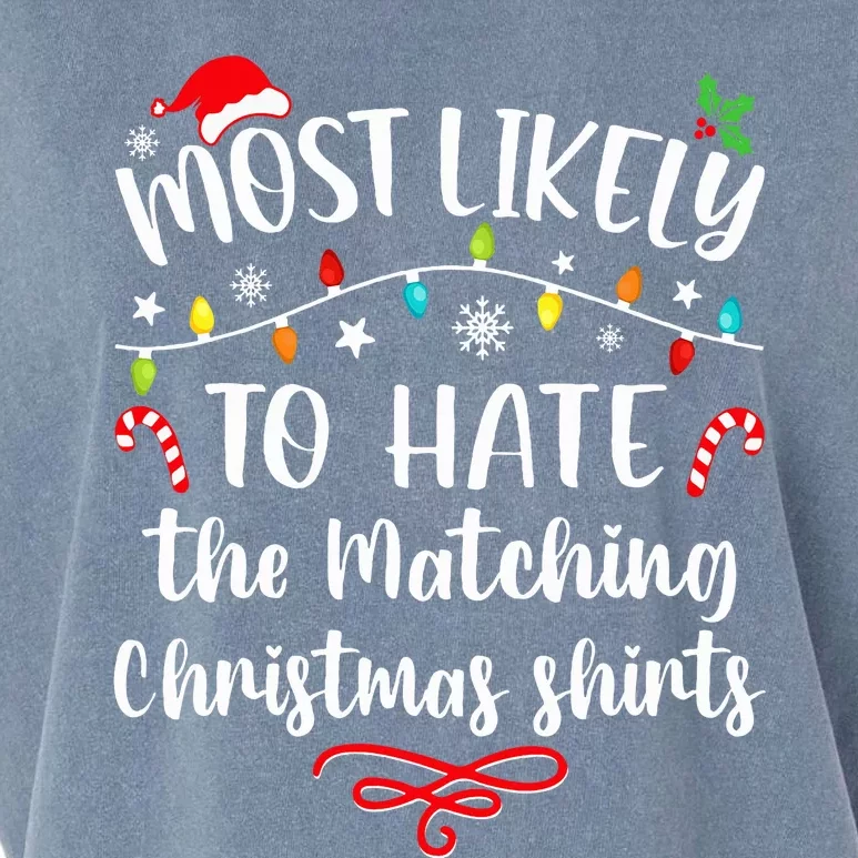 Most Likely To Hate Matching Christmas Funny Family Matching Garment-Dyed Women's Muscle Tee