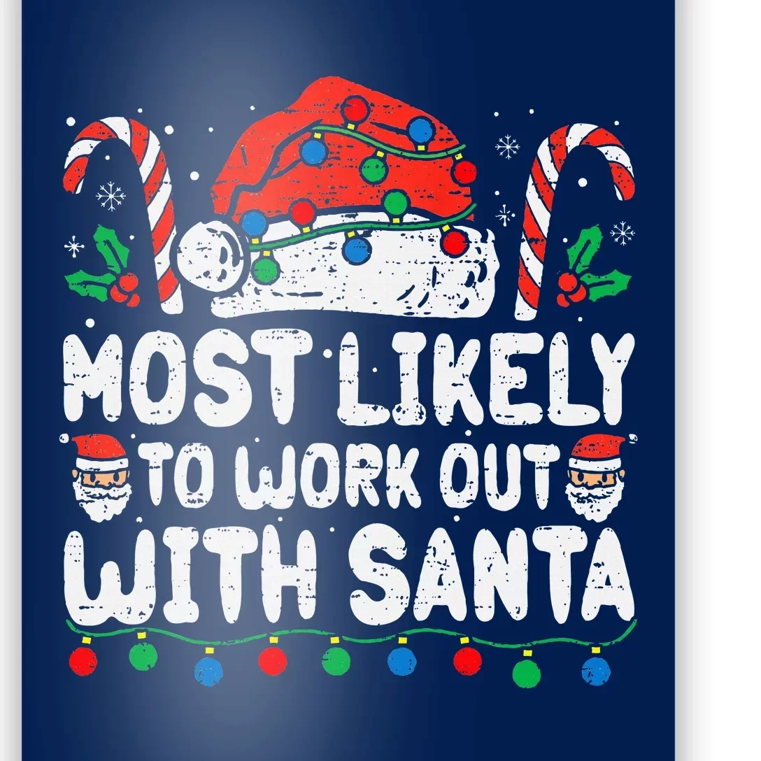 Most Likely To Work Out With Santa Christmas Xmas Funny Gym Poster