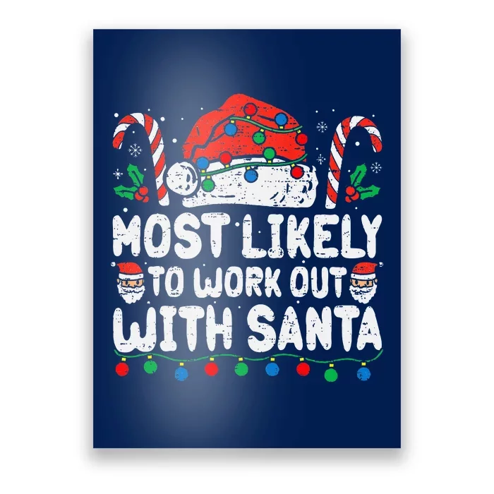 Most Likely To Work Out With Santa Christmas Xmas Funny Gym Poster