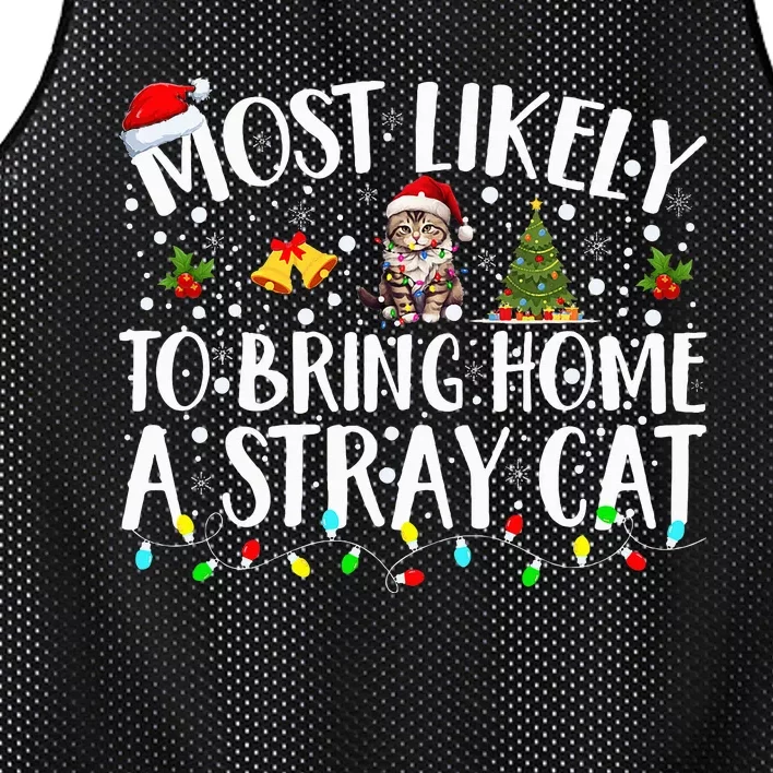 Most Likely To Bring Home A Stray Cat Matching Christmas Mesh Reversible Basketball Jersey Tank