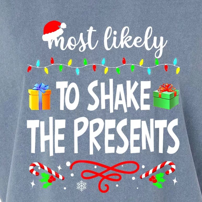 Most Likely To Shake The Presents Family Matching Christmas Garment-Dyed Women's Muscle Tee