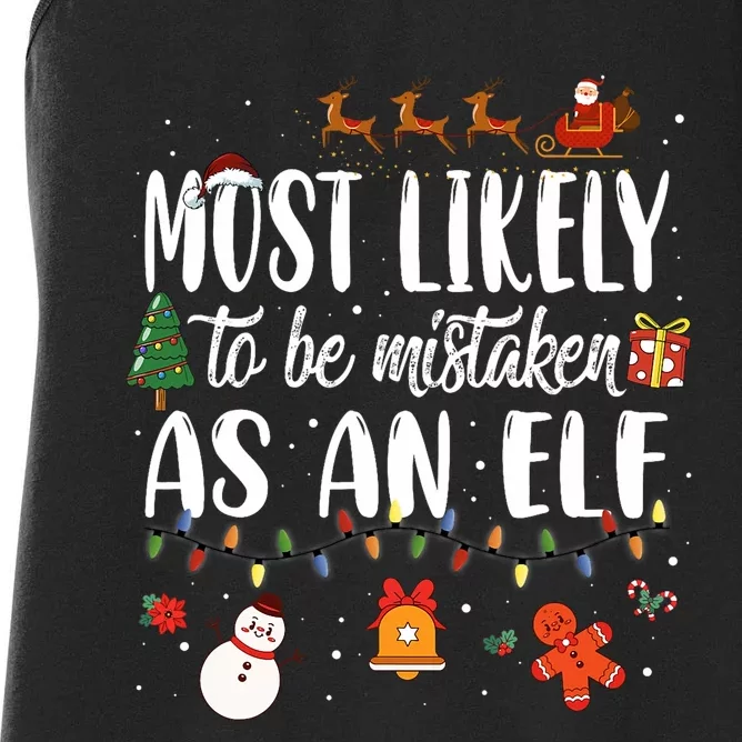 Most Likely To Be Mistaken As An Elf Family Christmas Women's Racerback Tank