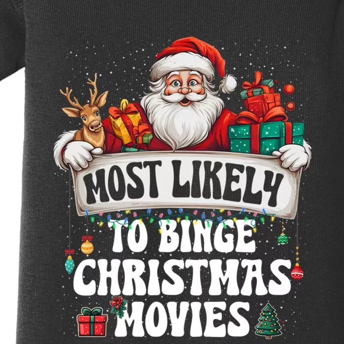 Most Likely To Binge Christmas Movies Family Matching Xmas Baby Bodysuit