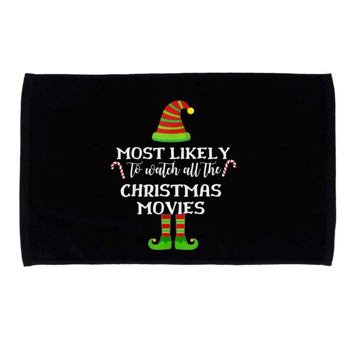 Most Likely To Watch All The Christmas Movies Matching Microfiber Hand Towel